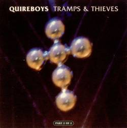 The Quireboys : Tramps & Thieves